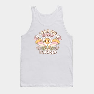 I Can Buy Myself Flowers Tank Top